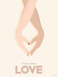 IT'S ALL ABOUT LOVE - plakat fra ViSSEVASSE