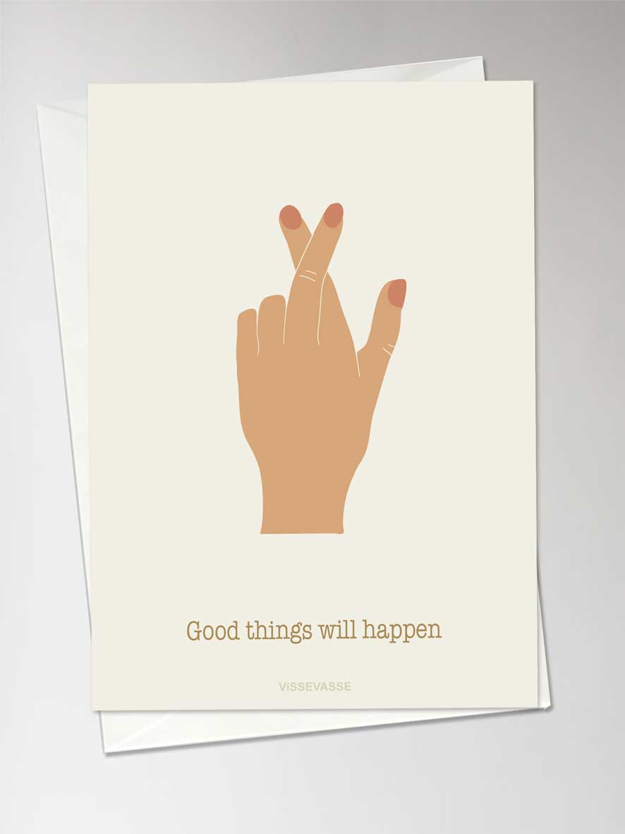 GOOD THINGS WILL HAPPEN - kort - ViSSEVASSE